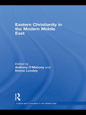 cover image of Eastern Christianity in the Modern Middle East